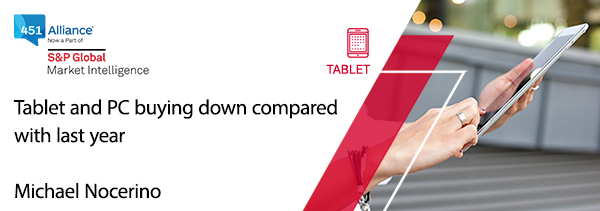 Tablet and PC buying down compared with last year